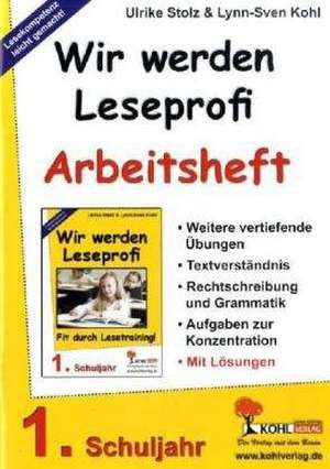 Wir werden Leseprofi - Fit durch Lesetraining / Arbeitsheft 1. Schuljahr