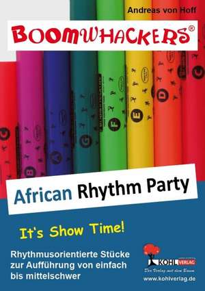 Boomwhackers-Rhythm-Party / African Rhythm Party 1