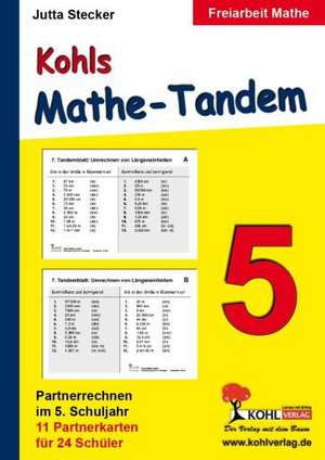 Kohls Mathe-Tandem 5. Schuljahr de Jutta Stecker