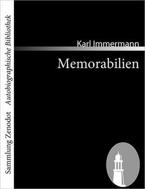 Memorabilien de Karl Immermann