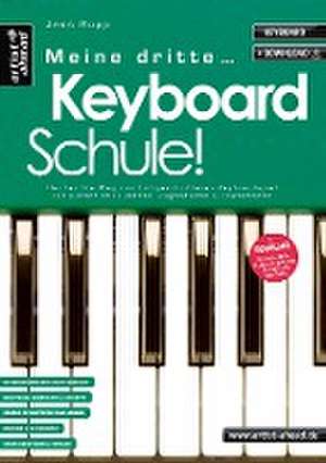 Meine dritte Keyboardschule! de Jens Rupp