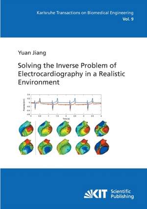 Solving the inverse problem of electrocardiography in a realistic environment de Yuan Jiang