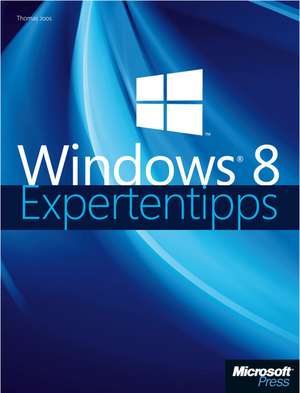 Microsoft Windows 8.1-Expertentipps de Thomas Joos