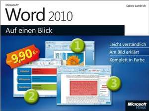 Microsoft Word 2010 auf einen Blick de Sabine Lambrich