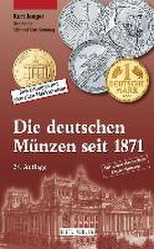 Die deutschen Münzen seit 1871 de Kurt Jaeger