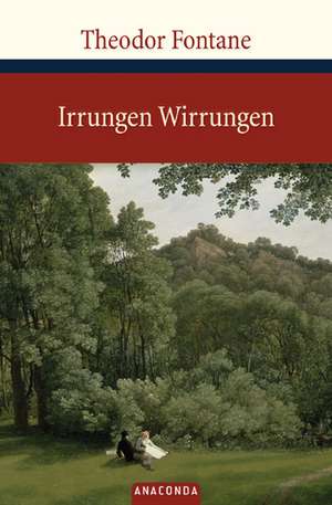 Irrungen Wirrungen de Theodor Fontane