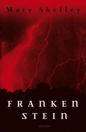 Frankenstein de Mary Shelley