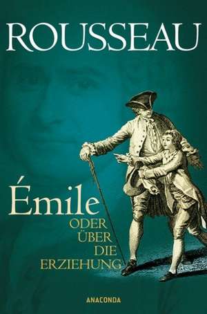 Émile oder UEber die Erziehung