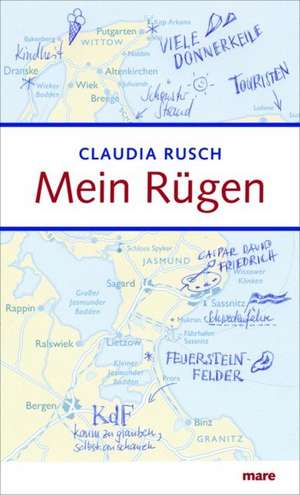 Mein Rügen de Claudia Rusch