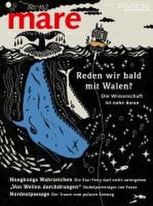 mare - Die Zeitschrift der Meere / No. 162 / Reden wir bald mit den Walen? de Nikolaus Gelpke