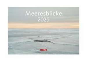 Kalender Meeresblicke 2025 de Nikolaus Gelpke