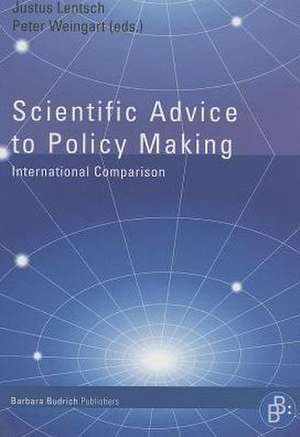 Scientific Advice to Policy Making de Peter Weingart