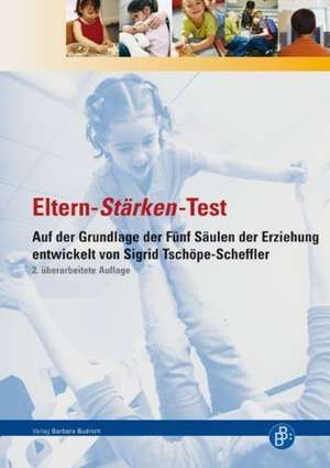 Eltern-Stärken-Test de Sigrid Tschöpe-Scheffler