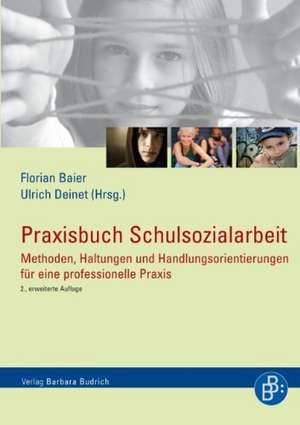 Praxis der Schulsozialarbeit de Florian Baier