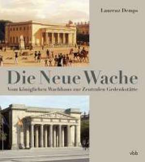 Die Neue Wache de Laurenz Demps