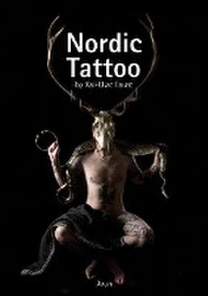 Nordic Tattoo de Kai-Uwe Faust