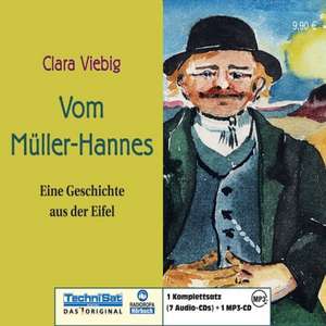 Vom Müller Hannes de Clara Viebig