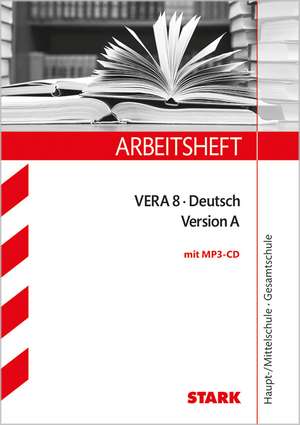 Arbeitsheft VERA 8 Deutsch Version A. Hauptschule de Alexander Scharl