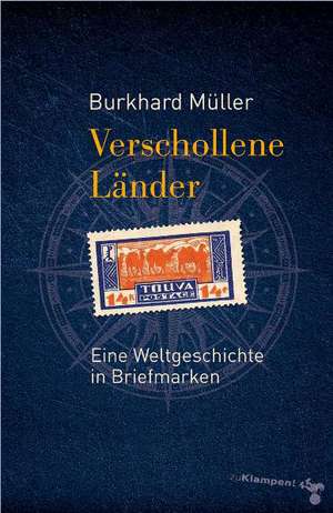 Verschollene Länder de Burkhard Müller