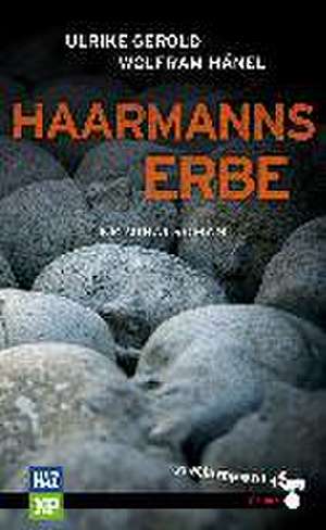 Haarmanns Erbe de Ulrike Gerold