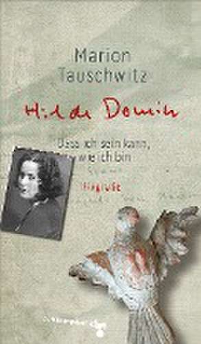 Hilde Domin de Marion Tauschwitz