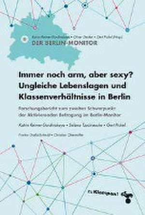 Immer noch arm, aber sexy?