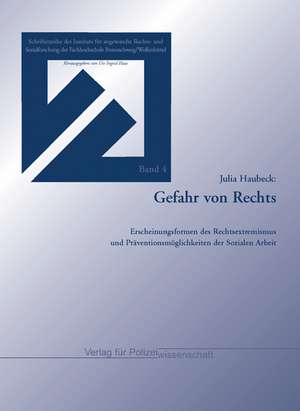 Gefahr von Rechts de Julia Haubeck