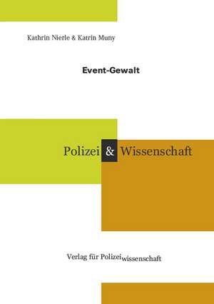 Event-Gewalt de Kathrin Nierle