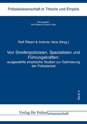 Von Streifenpolizisten, Spezialisten und Führungskräften: de Rolf Ritsert