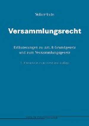 Versammlungsrecht de Volker Stein