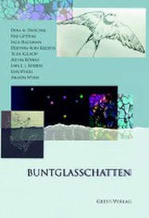 Buntglasschatten de Dora M. Drescher