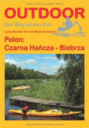 Polen: Czarna Hancza-Biebrza de Lydia Marhoff