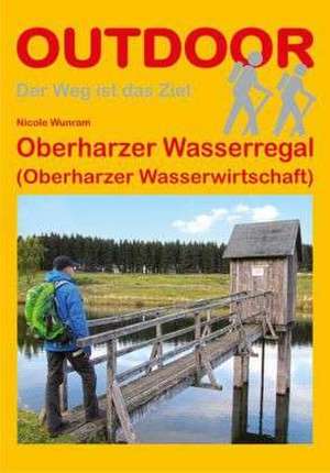 Oberharzer Wasserregal de Nicole Wunram