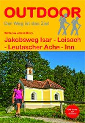 Jakobsweg Isar - Loisach - Leutascher Ache - Inn de Markus Meier