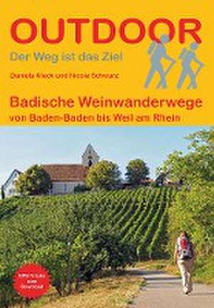 Badische Weinwanderwege de Daniela Kleck