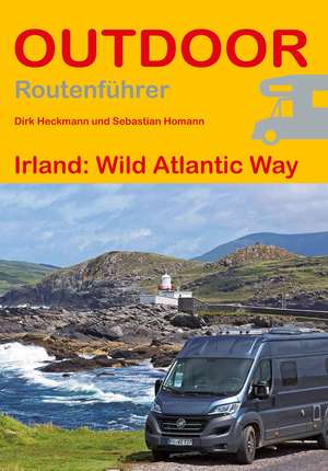 Irland: Wild Atlantic Way de Dirk Heckmann