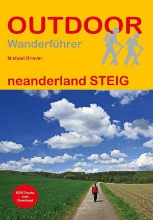 neanderland STEIG de Michael Driever