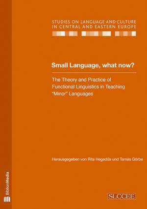 Small Language, what now?