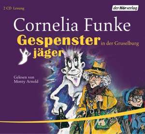 Gespensterjäger 03 in der Gruselburg de Cornelia Funke