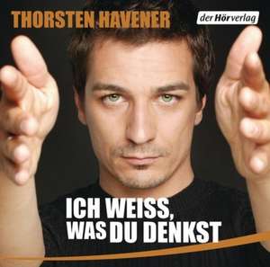 Ich weiß, was du denkst de Thorsten Havener