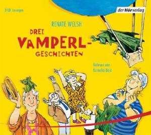 Drei Vamperl Geschichten de Renate Welsh