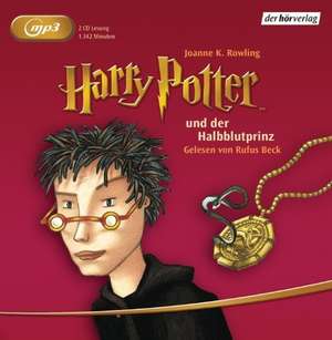 Harry Potter 6 und der Halbblutprinz de J. K. Rowling