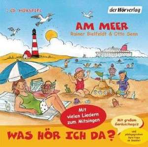 Was hör ich da? Am Meer de Otto Senn