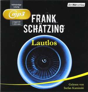 Lautlos de Frank Schätzing