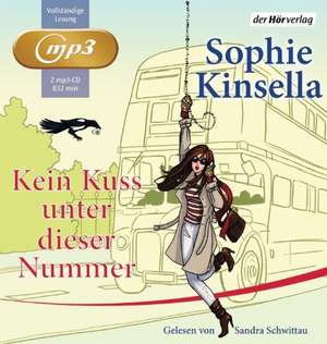 Kein Kuss unter dieser Nummer de Sophie Kinsella