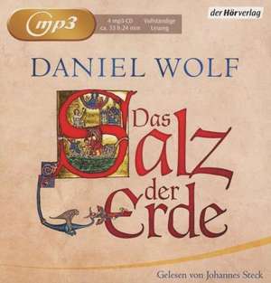 Das Salz der Erde de Daniel Wolf