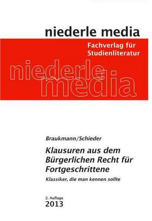 Braukmann, M: Originalklausuren Bürgerliches Recht