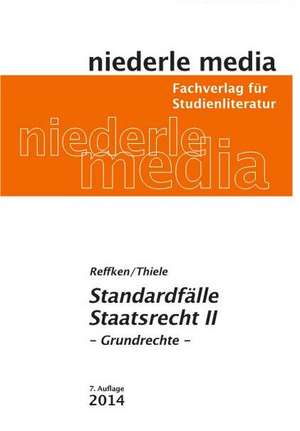 Standardfälle Staatsrecht II de Hendrik Reffken