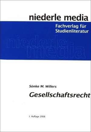 Gesellschaftsrecht de Sönke M. Willers