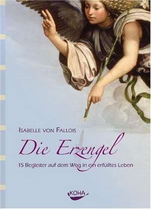 Die Erzengel de Isabelle von Fallois